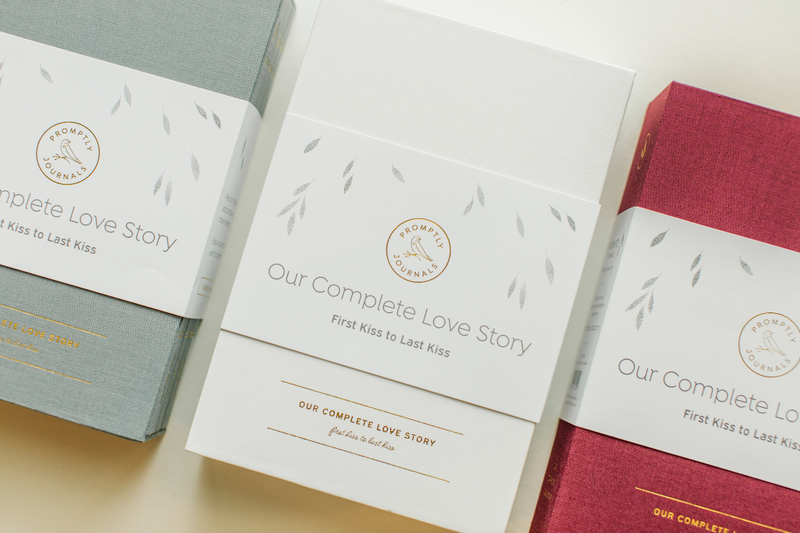 Our Complete Love Story: First Kiss to Last Kiss by Promptly Journals