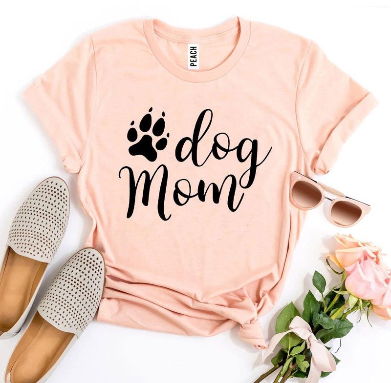 Dog Mom T-Shirt by Furr Baby Gifts