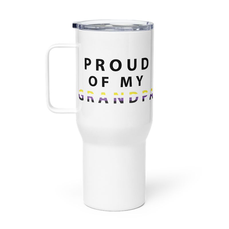 Proud of My Grandpa - Travel Mug