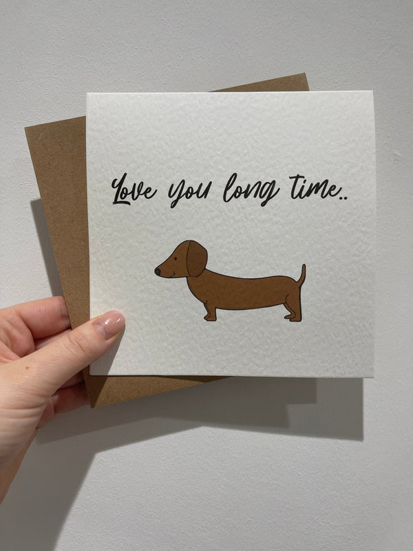 Love You Long Time Sausage Dog Valentines Day Funny Humorous Hammered Card & Envelope by WinsterCreations™ Official Store