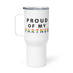 Proud of My Partner - Travel Mug