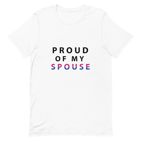 Proud of My Spouse - Unisex T-Shirt