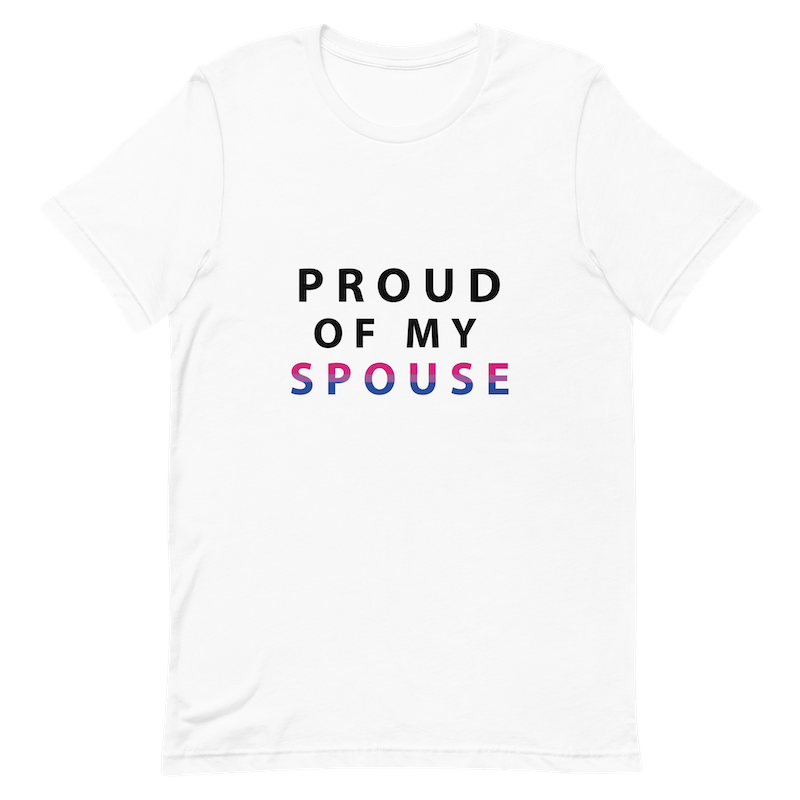 Proud of My Spouse - Unisex T-Shirt