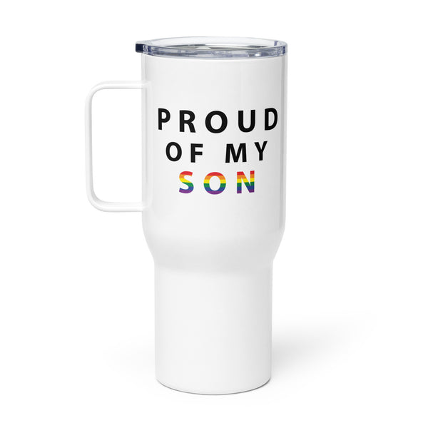 Proud of My Son - Travel Mug