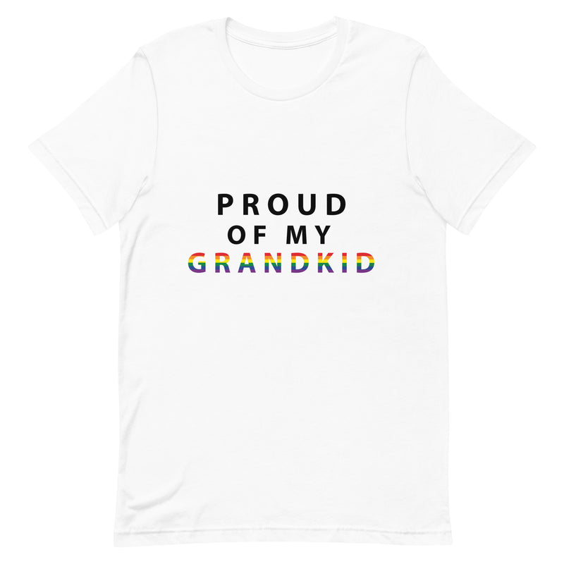 Proud of My Grandkid - Unisex T-Shirt