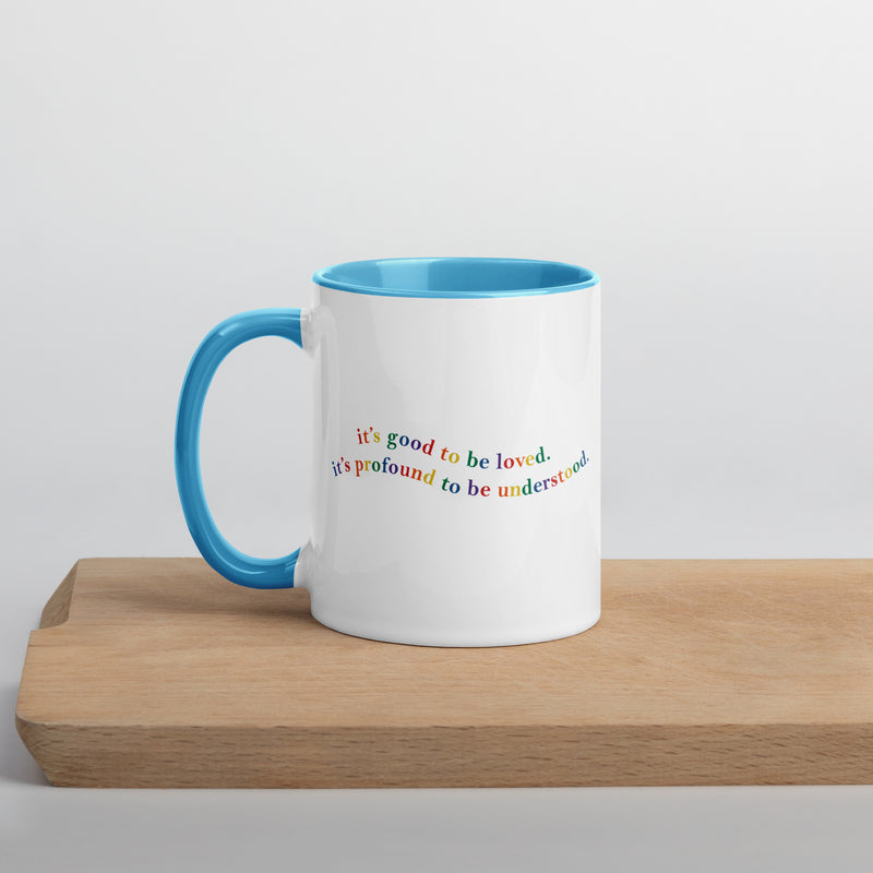 "It's Profound to be Understood" Mug